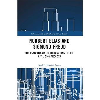 Norbert Elias And Sigmund Freud - 1