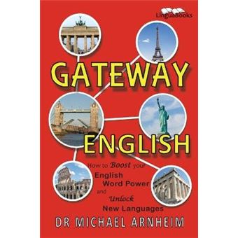 Gateway English How To Boost Your English Word Power And Unlock New Languages - 1