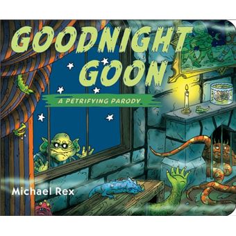 Goodnight Goon: a Petrifying Parody - 1