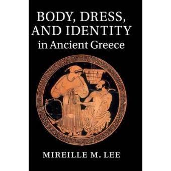 Body, Dress, and Identity in Ancient Greece - Hardback - 2015 - 1