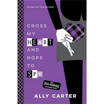 Cross My Heart And Hope To Spy 2 Gallagher Girls - 1