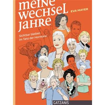 Meine Wechseljahre | Eva Mayer - 1