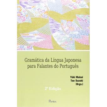 Gramática de Língua Japonesa Para Falantes de Português - 1