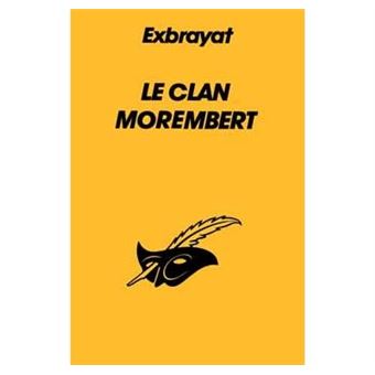 Le Clan Morembert - 1