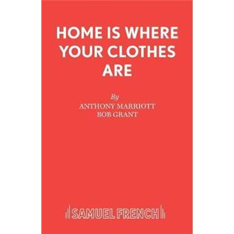 Home is Where Your Clothes are - Paperback - 1991 - 1
