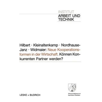 Neue Kooperationsformen in Der Wirtschaft - Konnen Konkurrenten Partner Werden? - Paperback / softback - 1991 - 1