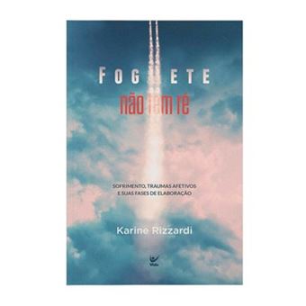 Foguete Não Tem Ré - 1