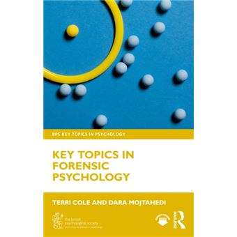 Key Topics in Forensic Psychology - 1