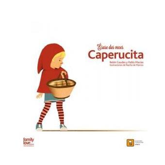 Érase dos veces Caperucita - 1