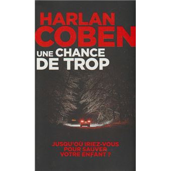 Une chance de trop | Harlan Coben - 1