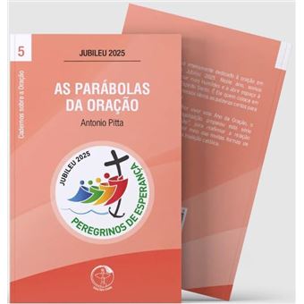 As Parábolas Da Oração - Cadernos Sobre A Oração Vol. 5 - 1