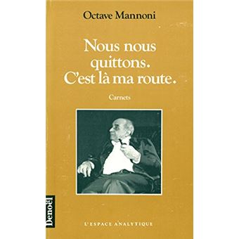 Nous Nous Quittons, Cest Là Ma Route - 1