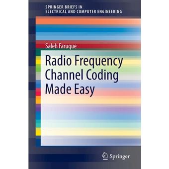 Radio Frequency Channel Coding Made Easy - Paperback - 2015 - 1