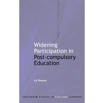 Widening Participation in Post-compulsory Education - Paperback - 2005 - 1