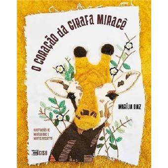 O Coração Da Girafa Miracê - 1