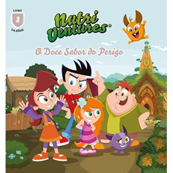 Nutri Ventures. O Doce Sabor do Perigo - Volume 3 - 1