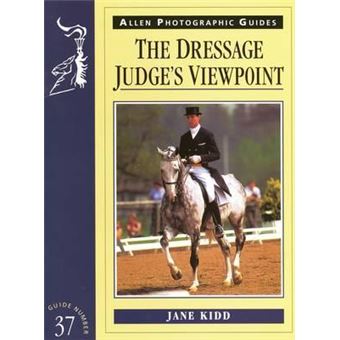 Dressage Judges Viewpoint - 1