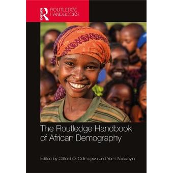 The Routledge Handbook Of African Demography - 1
