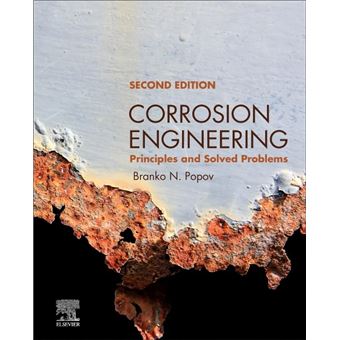 Corrosion Engineering: Principles and Solved Problems - 1