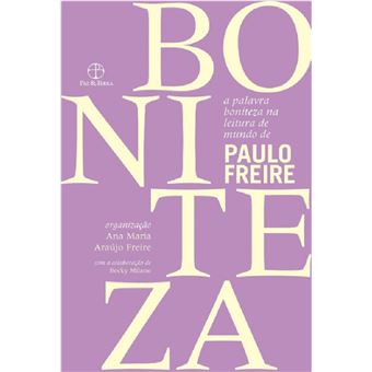 A palavra boniteza na leitura de mundo de Paulo Freire - 1