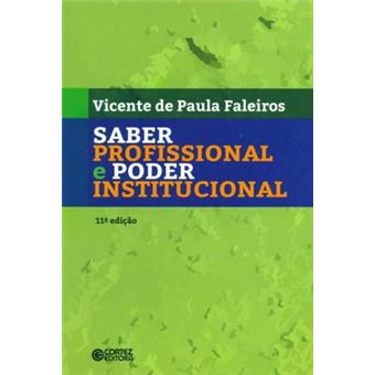 Saber profissional e poder institucional - 1