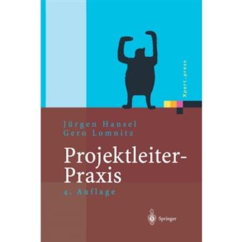 Projektleiter-Praxis - Optimale Kommunikation Und Kooperation in Der Projektarbeit - Paperback / softback - 0 - 1