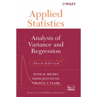 Applied Statistics - Analysis of Variance and Regression - Hardback - 2004 - 1