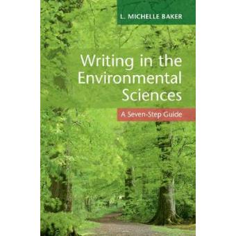 Writing In The Environmental Sciences A Seven-step Guide - 1