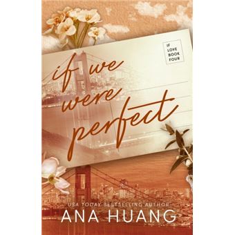 If We Were Perfect By Ana Huang - 1