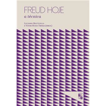 Freud Hoje: A Técnica - 1