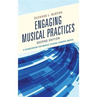 Engaging Musical Practices - 1