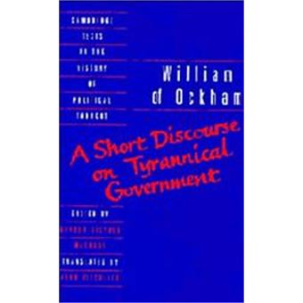 A Short Discourse On The Tyrannical Government, Cambridge Texts In The History Of Political Thought - 1