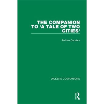 The Companion To A Tale Of Two Cities - 1