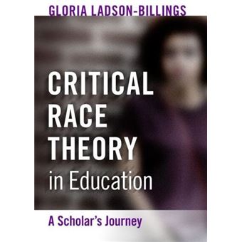 Critical Race Theory In Education - 1