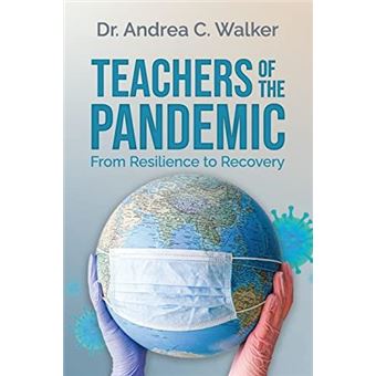 Teachers Of The Pandemic - 1