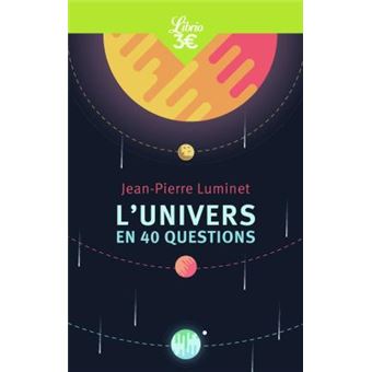 L'Univers en 40 questions - 1
