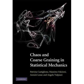 Chaos and Coarse Graining in Statistical Mechanics - Hardback - 2008 - 1