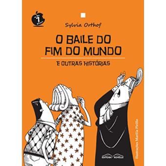 O Baile do Fim do Mundo e Outras Histórias - 1