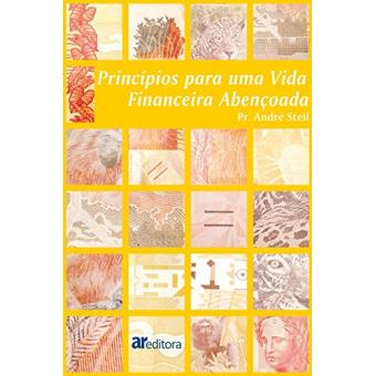 Princípios Para Uma Vida Financeira Abençoada - 1