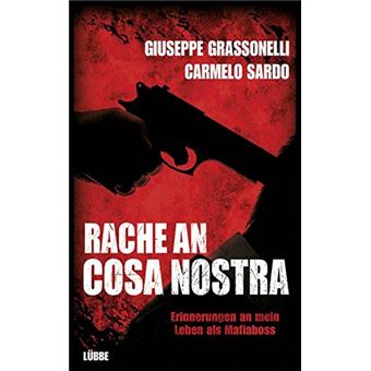 Rache an Cosa Nostra | Giuseppe Grassonelli - 1