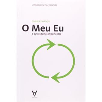 Meu Eu, O - E Outros Temas Importantes - 1