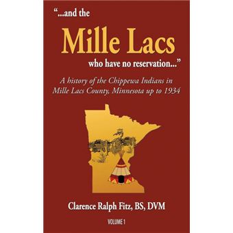 '...and The Mille Lacs Who Have No Reservation...' - 1