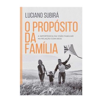 O Propósito Da Família - 1