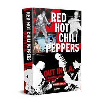 Red Hot Chili Peppers: Out In L.A Em Português - 1