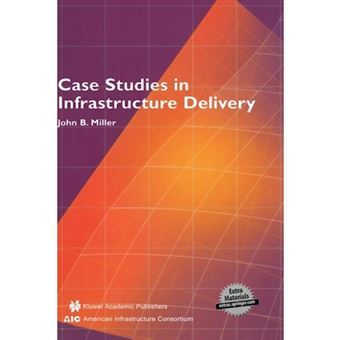 Case Studies in Infrastructure Delivery - Mixed media product - 2002 - 1