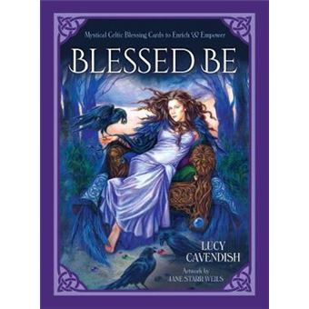 Blessed Be Mystical Celtic Blessings To Enrich And Empower  46 Cards And 140 Page Guidebook - 1
