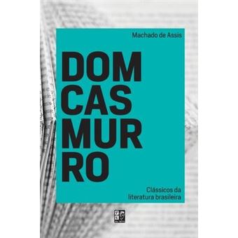 Classicos Da Literatura Brasileira - Dom Casmurro - 1