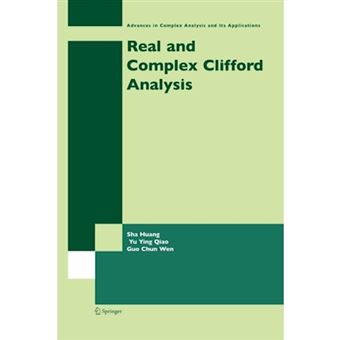 Real and Complex Clifford Analysis - Paperback - 2014 - 1