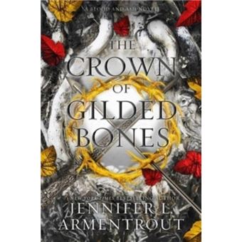 The Crown Of Gilded Bones - 1