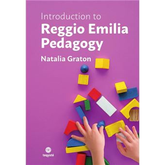 Introduction To Reggio Emilia Pedagogy - 1